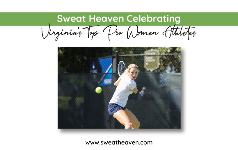 Sweat Heaven Celebrating Virginia’s Top Women Pro Athletes