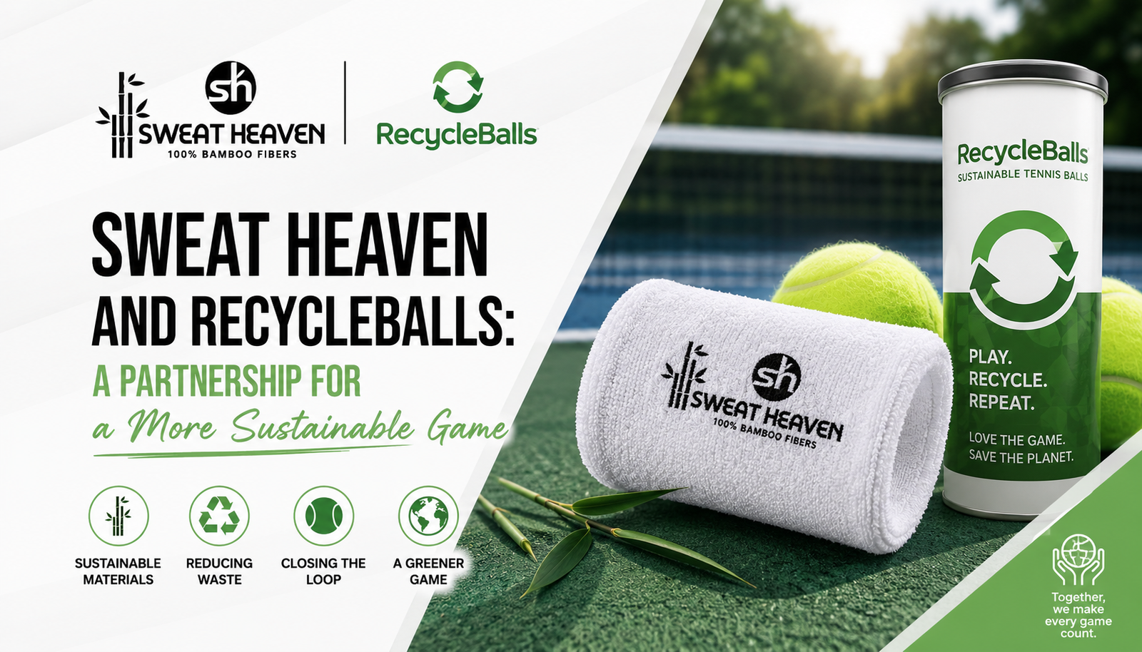Sweat Heaven and RecycleBalls